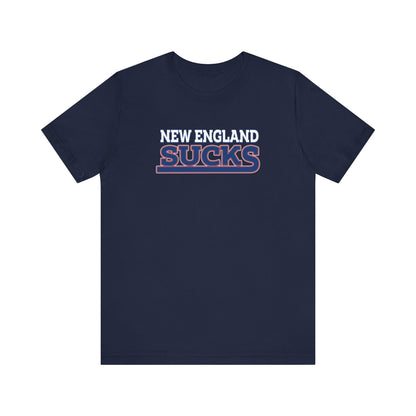 New England Sucks (for New York fans) - Unisex Jersey Short Sleeve Tee