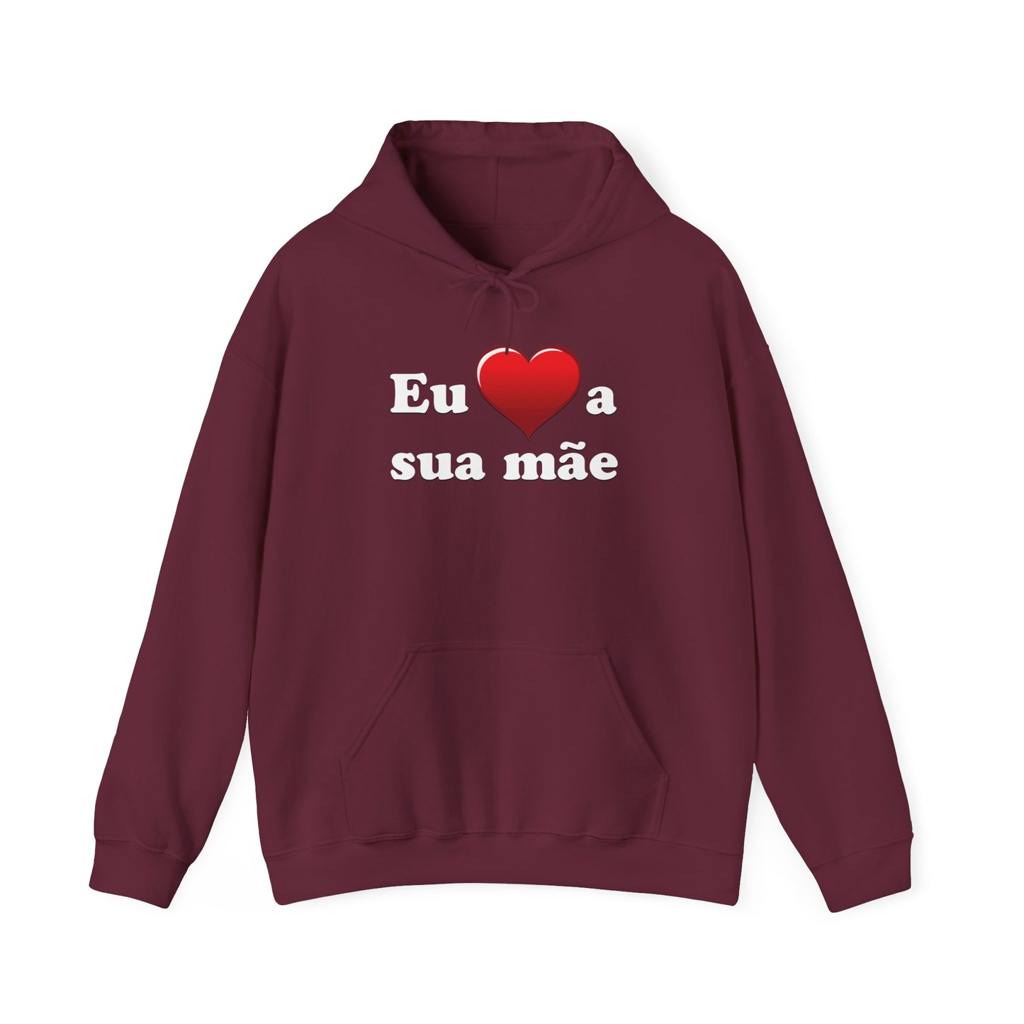 Eu ♥ a sua mãe - Unisex Heavy Blend™ Hooded Sweatshirt