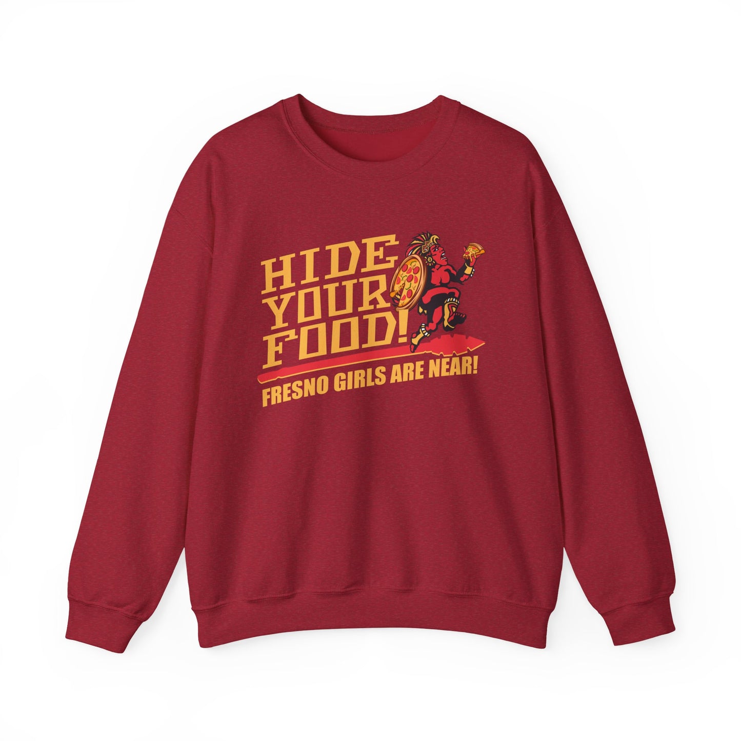 Hide Your Food, Fresno Girls Are Near! (for SDSU fans) - Cozy Unisex Crewneck