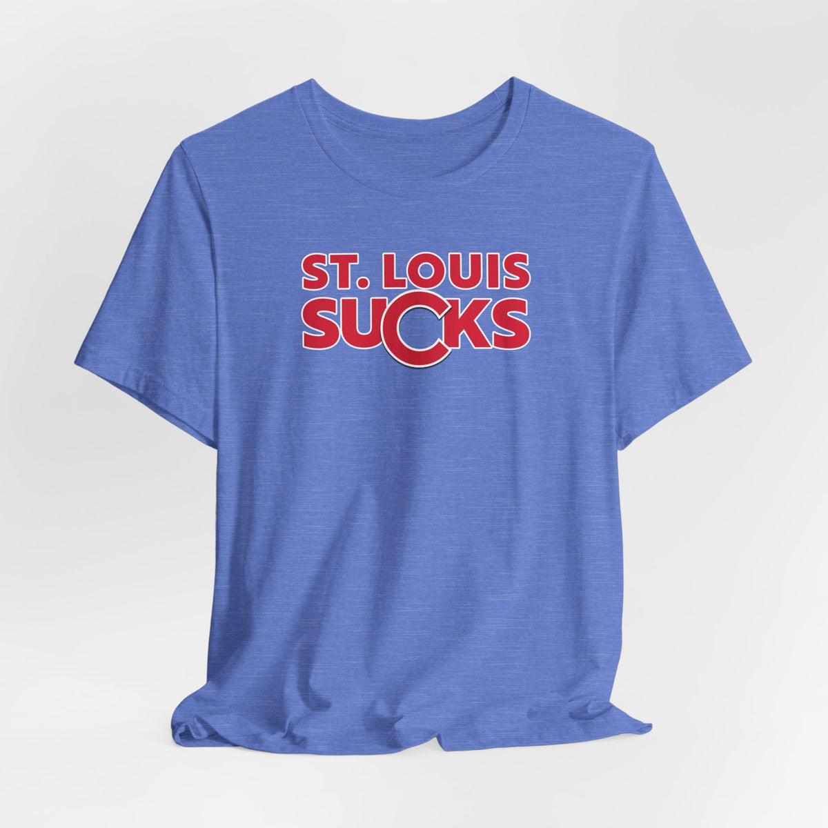 St. Louis Sucks! (for Chicago fans) - Unisex Jersey Short Sleeve Tee
