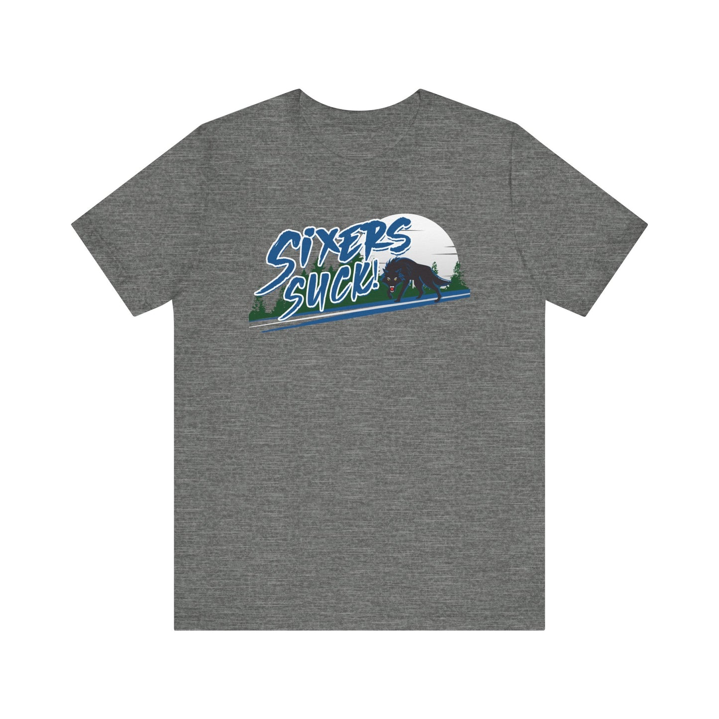 6ers Suck (for Minnesota fans) - Unisex Jersey Short Sleeve Tee