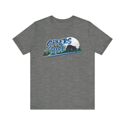 6ers Suck (for Minnesota fans) - Unisex Jersey Short Sleeve Tee