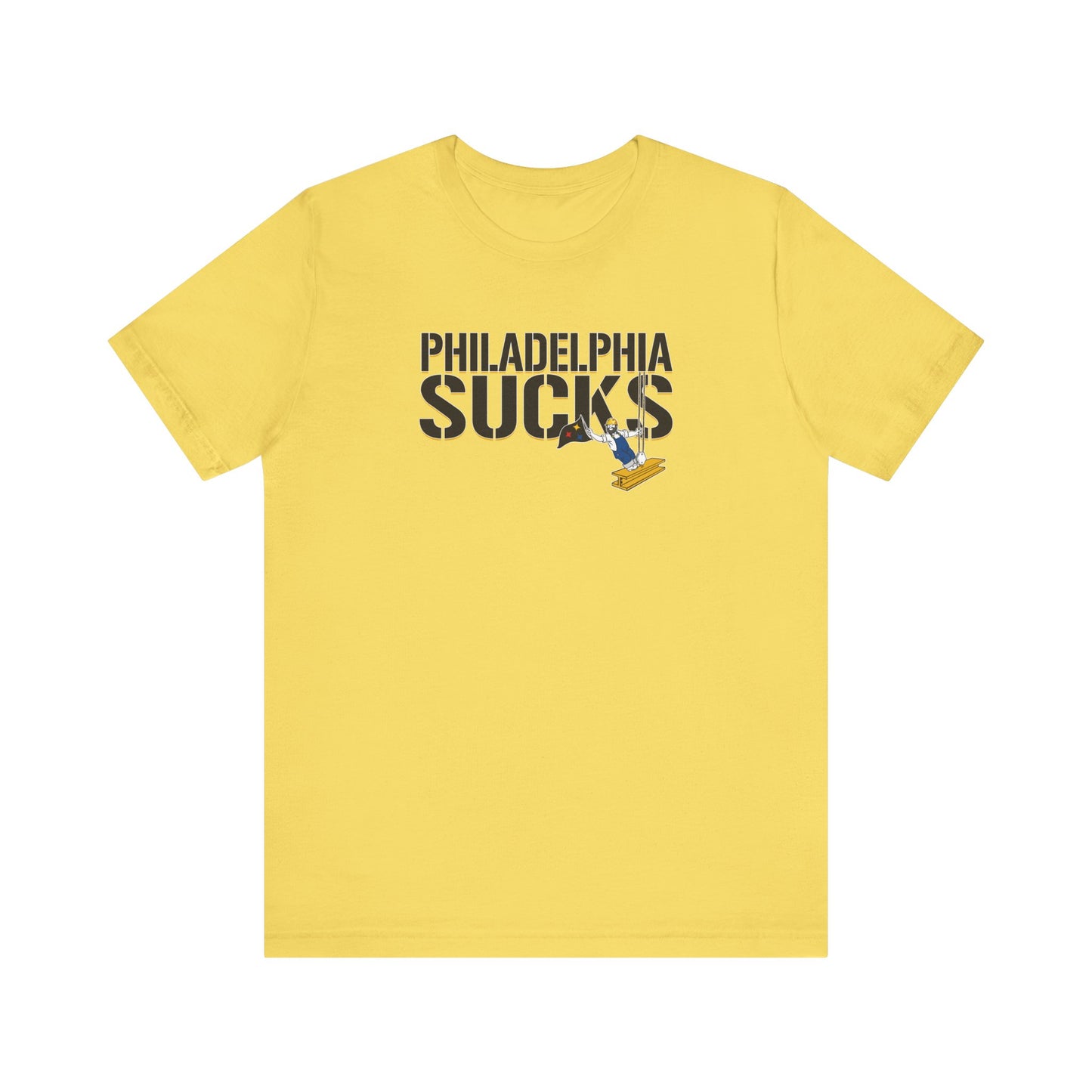 Pittsburgh is Better Than Philadelphia - Unisex Jersey Short Sleeve Tee