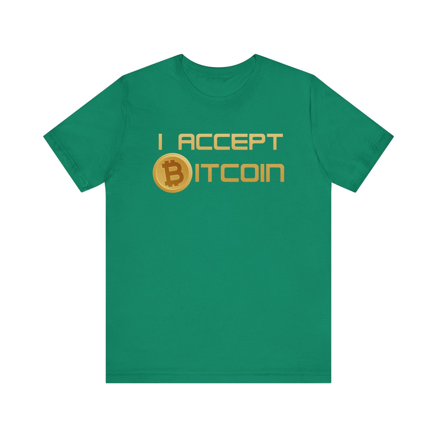 I Accept Bitcoin - Unisex Jersey Short Sleeve Tee