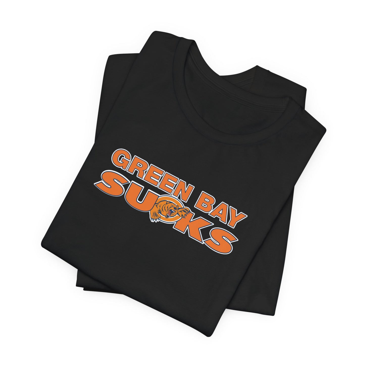 Not So Green Bay Sucks (for Chicago fans) - Unisex Jersey Short Sleeve Tee