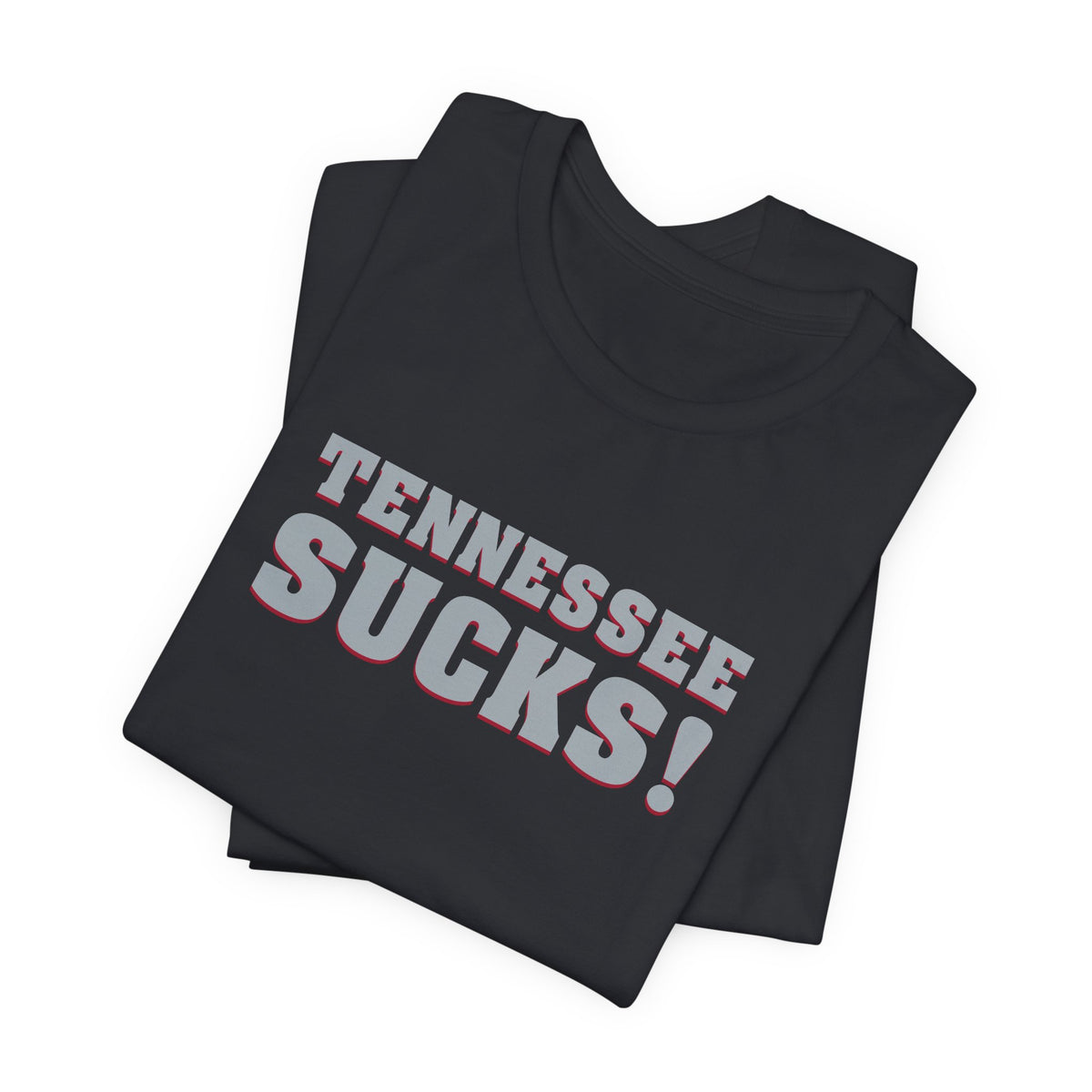 Tennessee Sucks (for Alabama fans) - Unisex Jersey Short Sleeve Tee