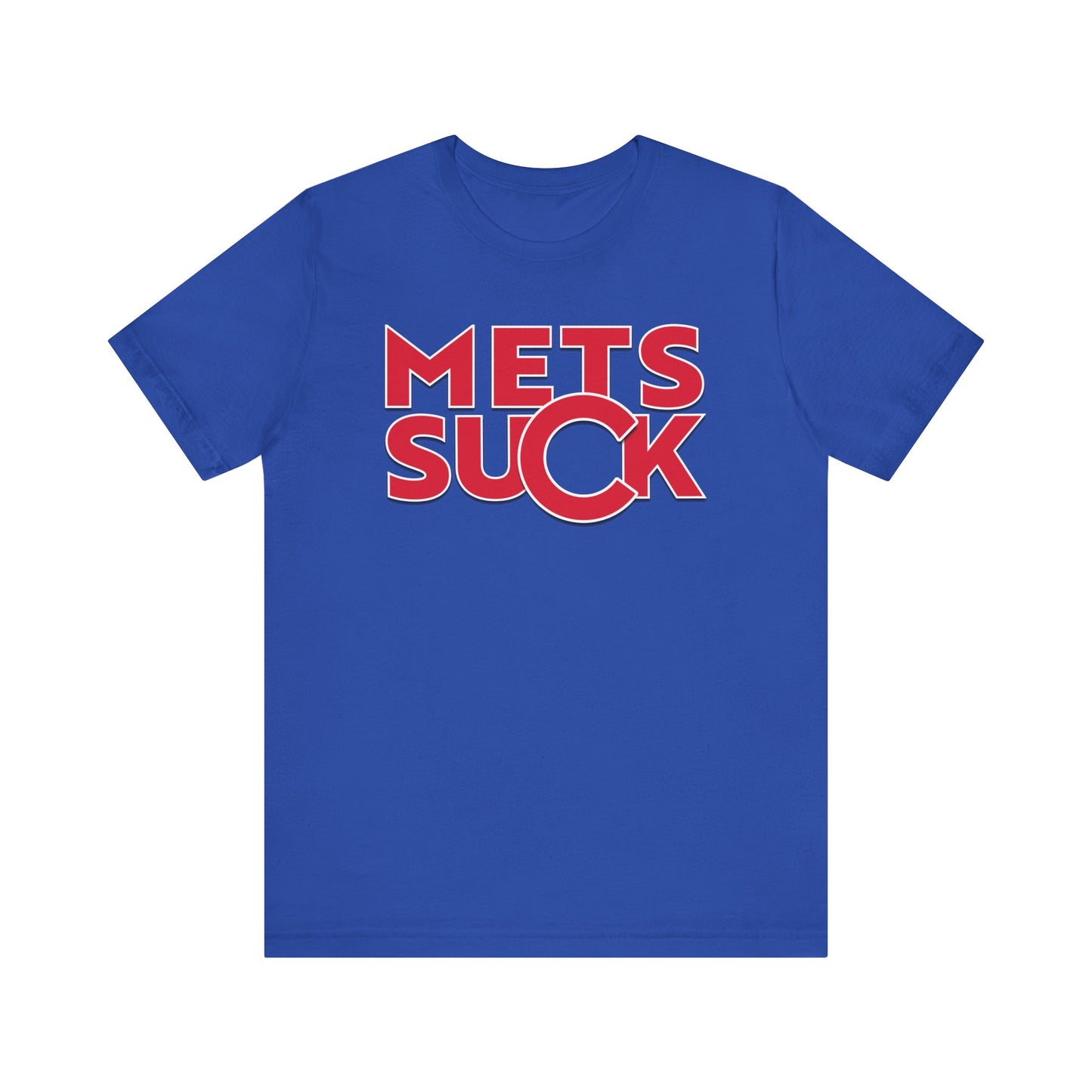 Mets Suck! (for Cubs fans) - Unisex Jersey Short Sleeve Tee