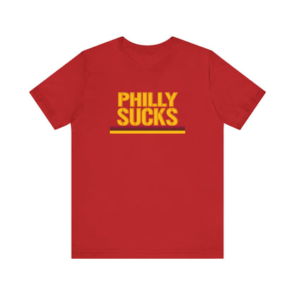 Philly Sucks (for DC fans) - Unisex Jersey Short Sleeve Tee