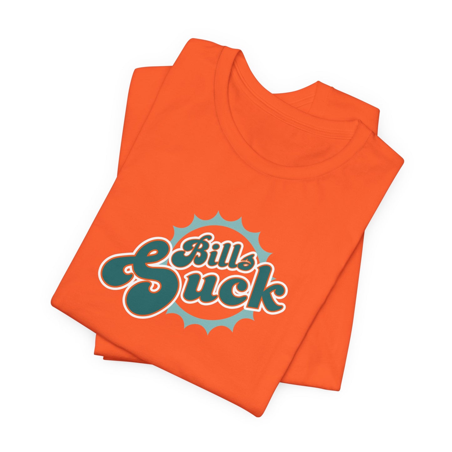I Hate Paying Bills Too! - Unisex Jersey Short Sleeve Tee