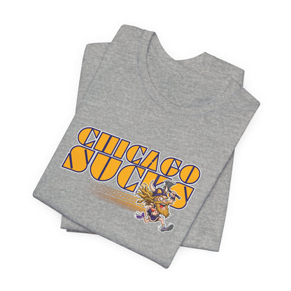 Chicago Sucks (for Minnesota Vikings fans) - Unisex Jersey Short Sleeve Tee