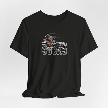 L.A. sux (for Las Vegas fans) - Unisex Jersey Short Sleeve Tee