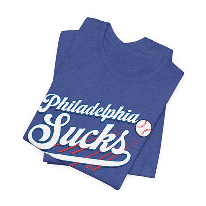 Philadelphia Sucks (for L.A. fans) - Unisex Jersey Short Sleeve Tee