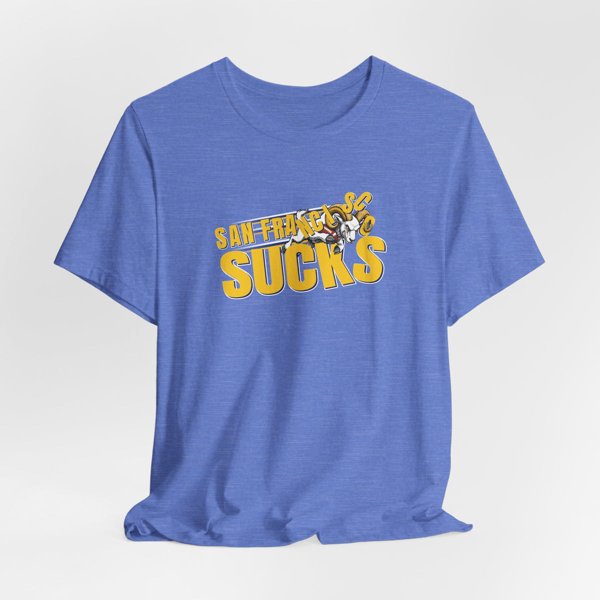 San Francisco Sucks (for L.A. fans) - Unisex Jersey Short Sleeve Tee