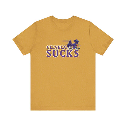 Cleveland Sucks (for Baltimore fans) - Unisex Jersey Short Sleeve Tee