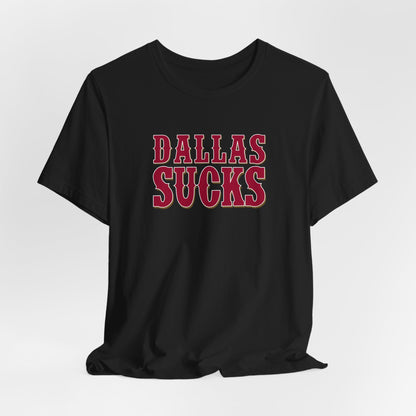 Dallas Sucks (for San Francisco fans) - Unisex Jersey Short Sleeve Tee