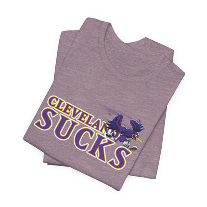 Cleveland Sucks (for Baltimore fans) - Unisex Jersey Short Sleeve Tee