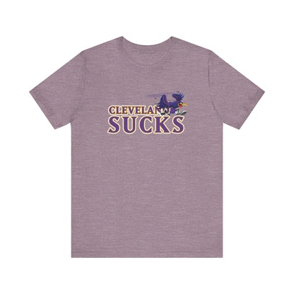 Cleveland Sucks (for Baltimore fans) - Unisex Jersey Short Sleeve Tee