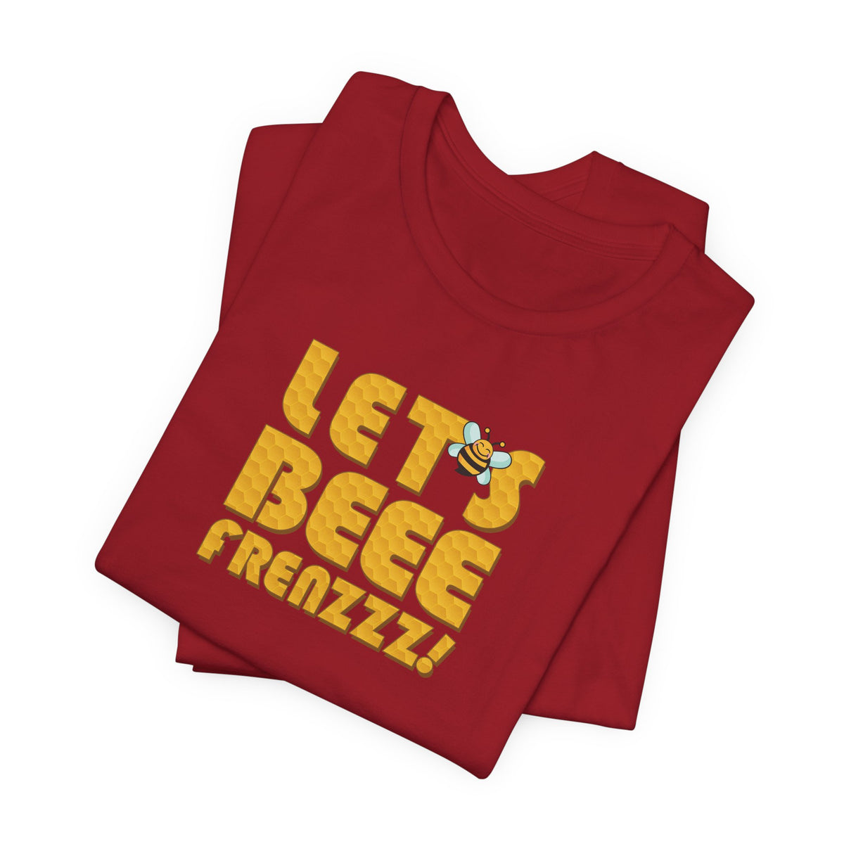Let's BEEEEEE Frenzzzz! - Unisex Jersey Short Sleeve Tee