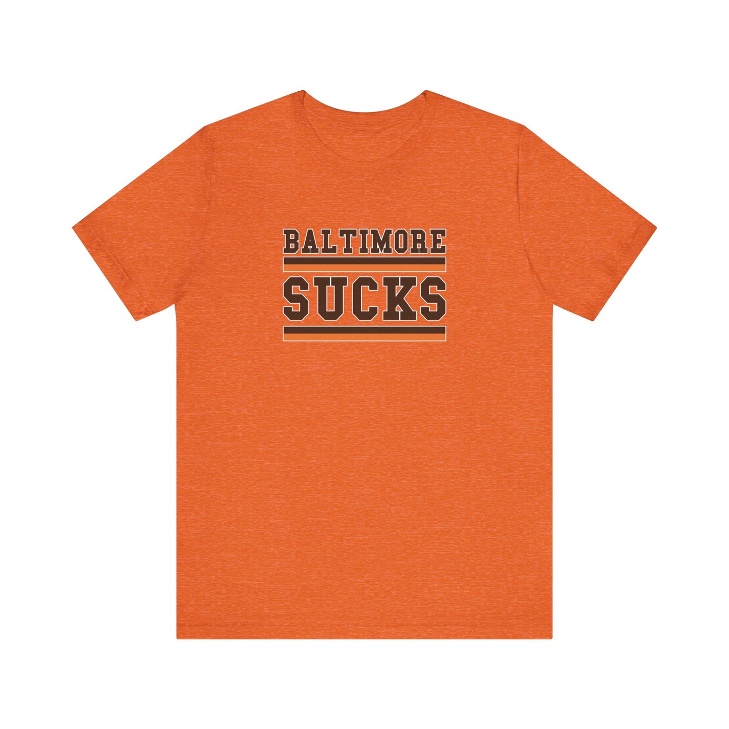 Baltimore Sux (for Cleveland fans) - Unisex Jersey Short Sleeve Tee