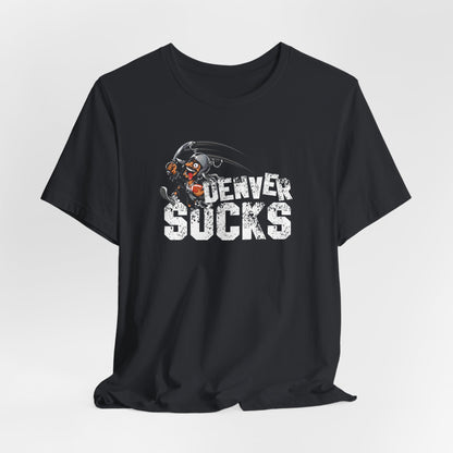 Denver Sux (for Las Vegas fans) - Unisex Jersey Short Sleeve Tee