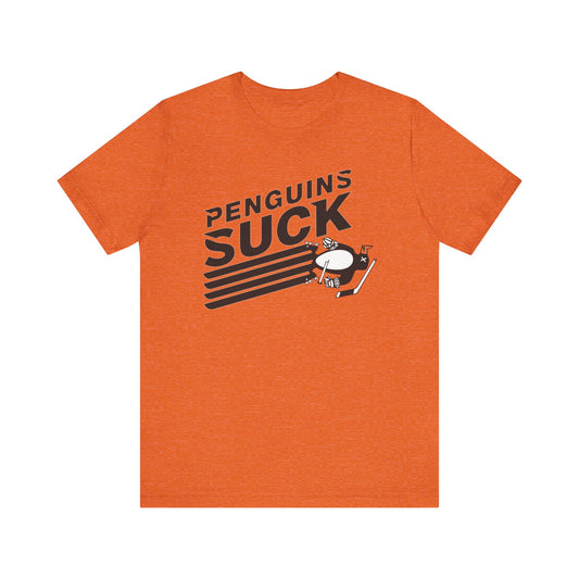 Penguins Suck (for Flyers fans) - Unisex Jersey Short Sleeve Tee