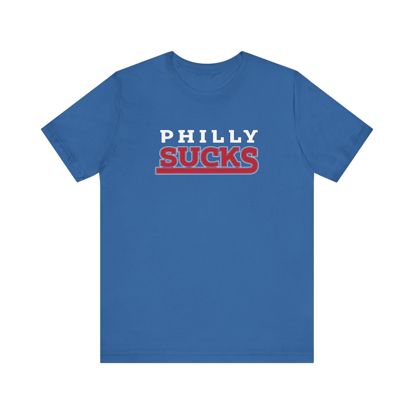 Philly Sucks (for New York fans) - Unisex Jersey Short Sleeve Tee