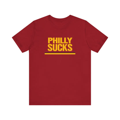Philly Sucks (for DC fans) - Unisex Jersey Short Sleeve Tee