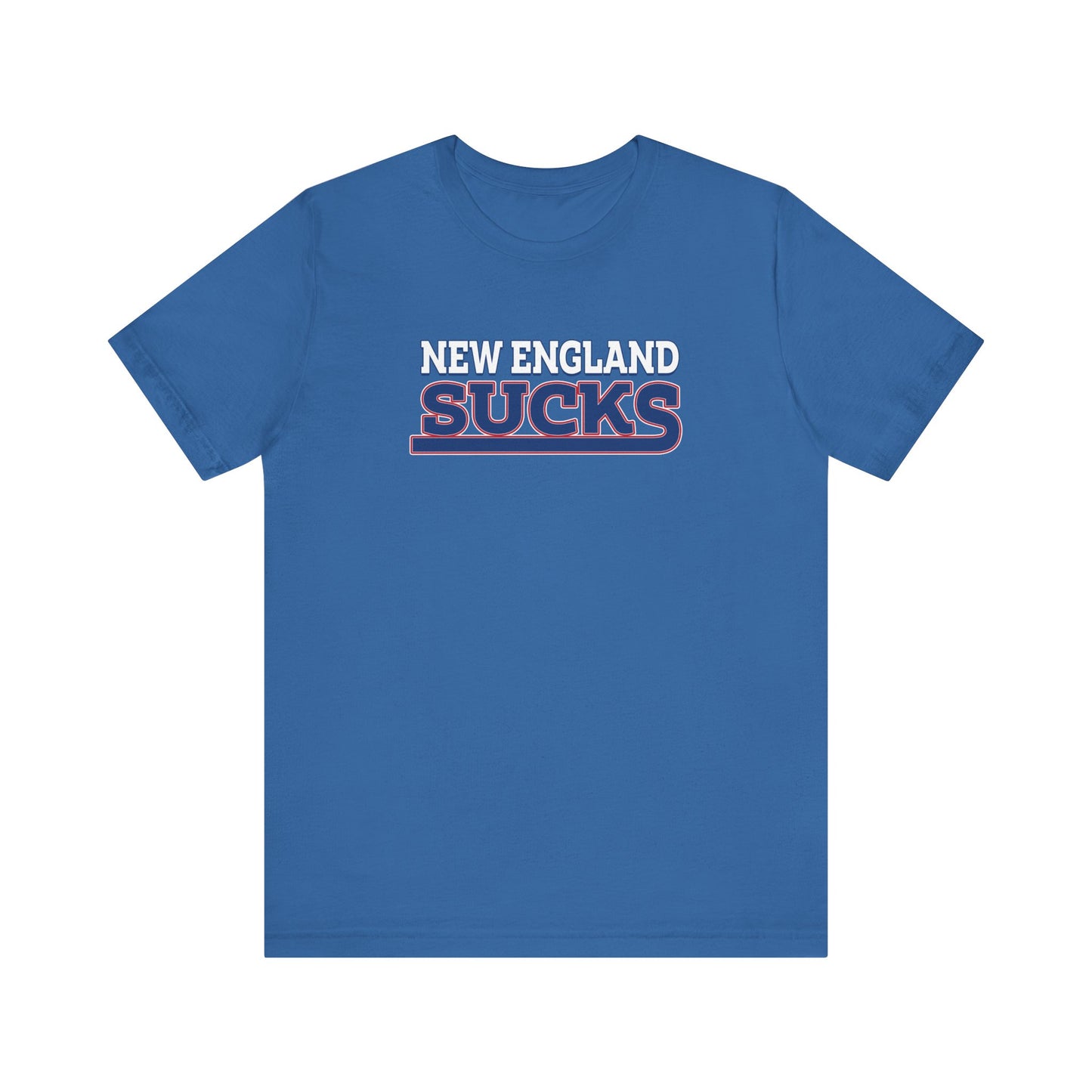 New England Sucks (for New York fans) - Unisex Jersey Short Sleeve Tee
