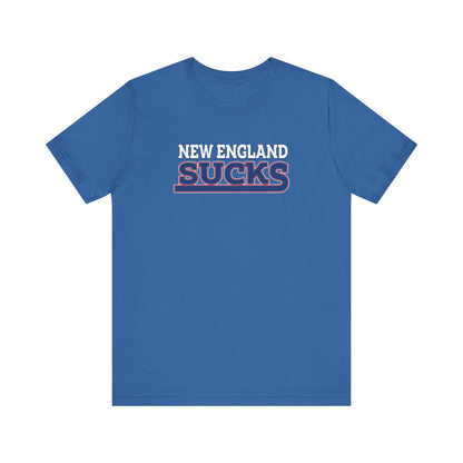 New England Sucks (for New York fans) - Unisex Jersey Short Sleeve Tee