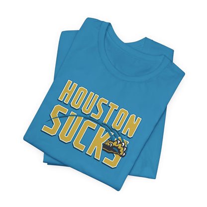 Houston Sucks (for Jacksonville fans) - Unisex Jersey Short Sleeve Tee