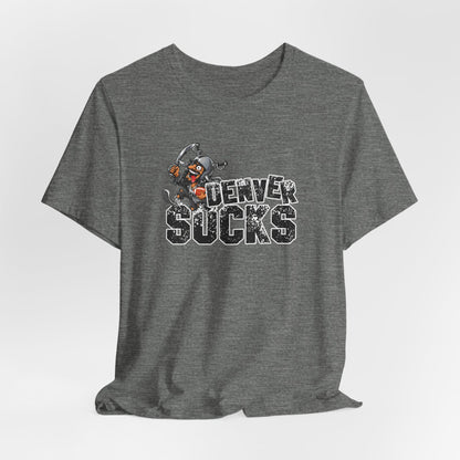 Denver Sux (for Las Vegas fans) - Unisex Jersey Short Sleeve Tee