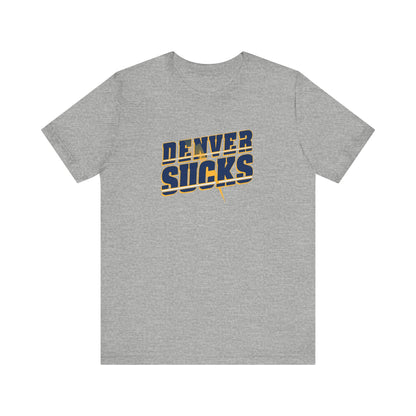 Being A Mile High Sucks! (for L.A. fans) - Unisex Jersey Short Sleeve Tee