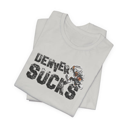 Denver Sux (for Las Vegas fans) - Unisex Jersey Short Sleeve Tee