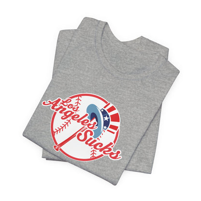 Los Angeles Sucks (for NYC fans) - Unisex Jersey Short Sleeve Tee