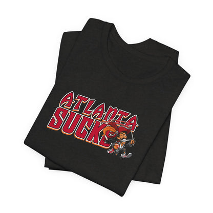 Atlanta Sucks (for Tampa Bay fans) - Unisex Jersey Short Sleeve Tee