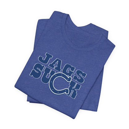 Jacksonville Sux (for Indianapolis fans) - Unisex Jersey Short Sleeve Tee