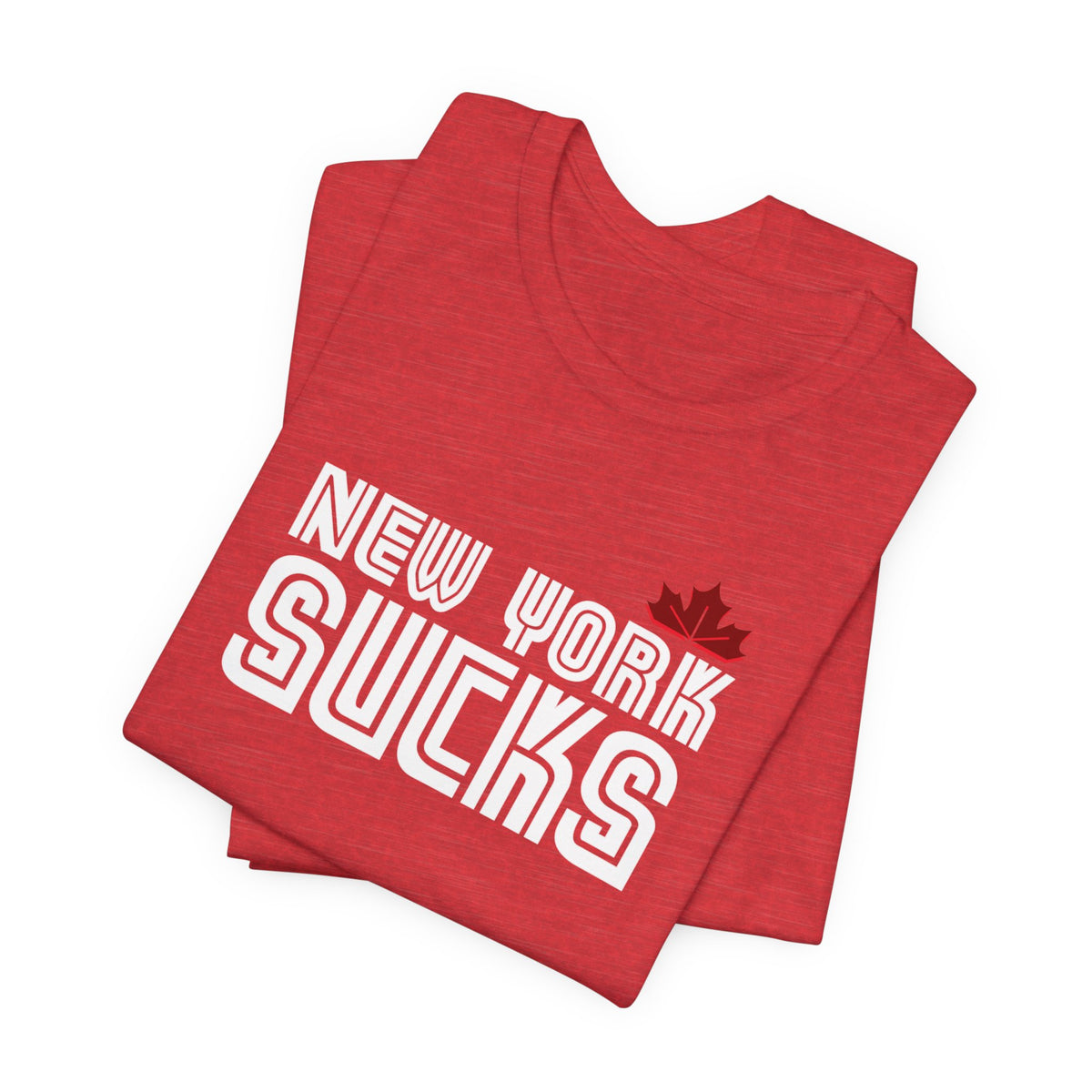 New York Sucks (for Toronto fans) - Unisex Jersey Short Sleeve Tee