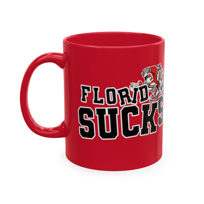 Florida Sucks (for peach eatin' Georgia fans) -  Red or Black Ceramic Coffee Mug