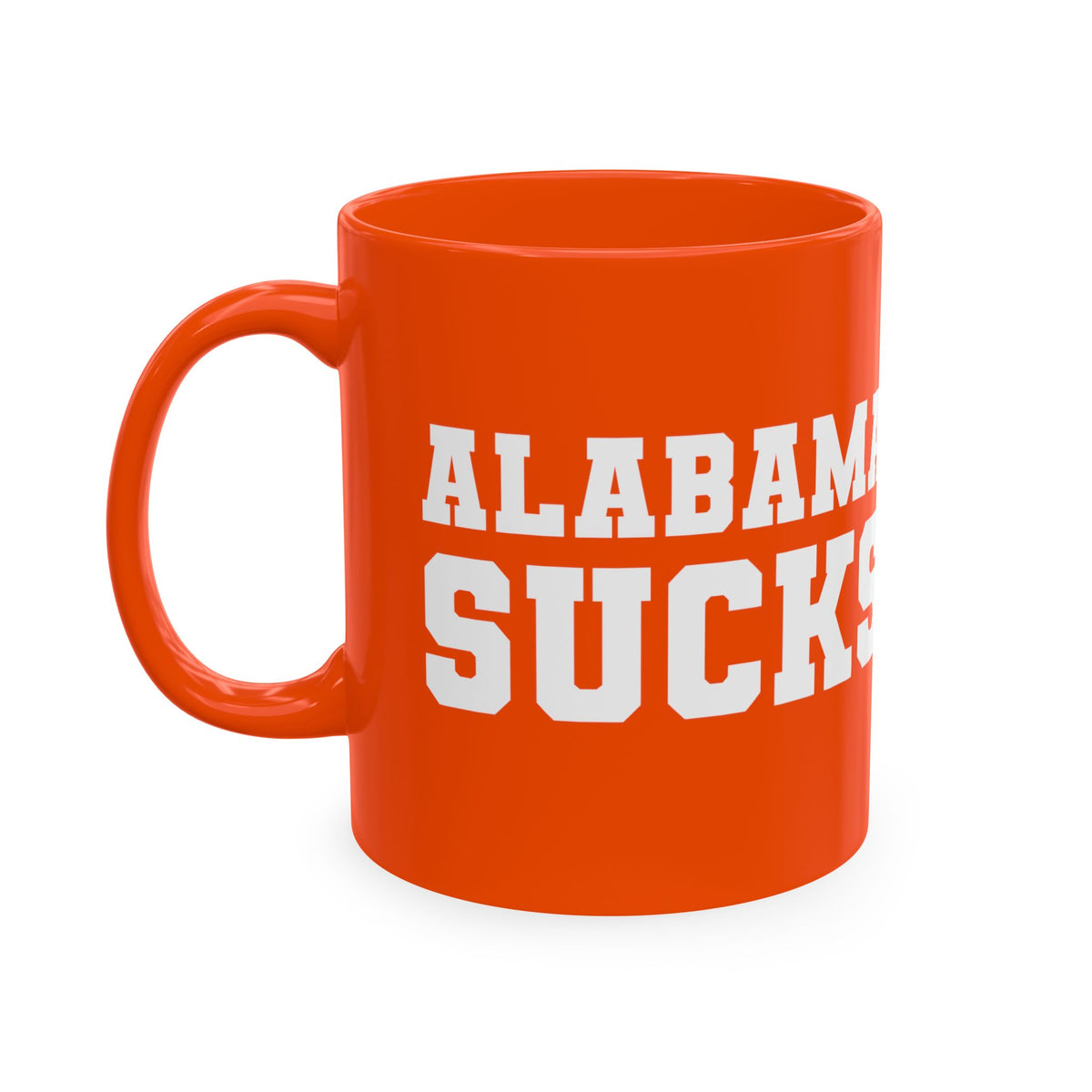 Alabama Sucks (for Tennessee fans) - Orange Ceramic Coffee Mug