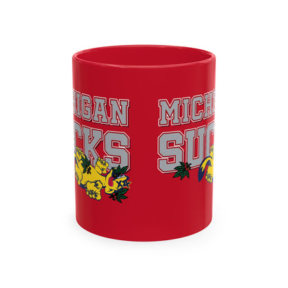 Michigan Sucks (for Ohio fans) - Ceramic Coffee Mug