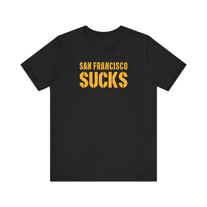 San Fran Sucks (for Green Bay fans) - Unisex Jersey Short Sleeve Tee