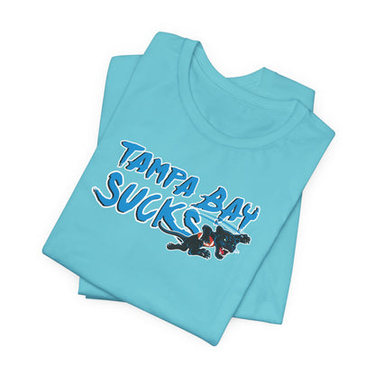 Tampa Bay Sucks (for Carolina fans) - Unisex Jersey Short Sleeve Tee
