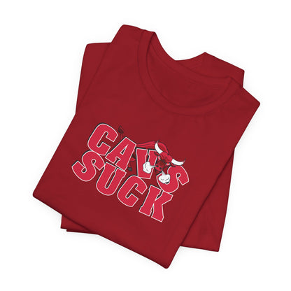 Calves Suck (for Bulls fans) - Unisex Jersey Short Sleeve Tee