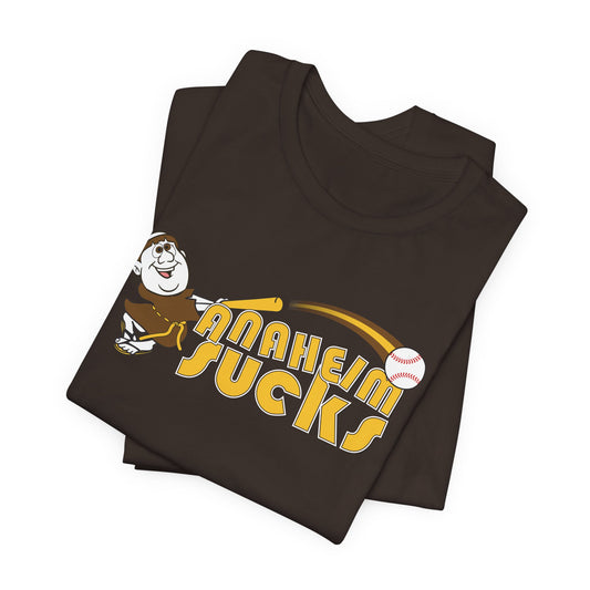 Anaheim Sucks! (Padres fan art) - Unisex Jersey Short Sleeve Tee