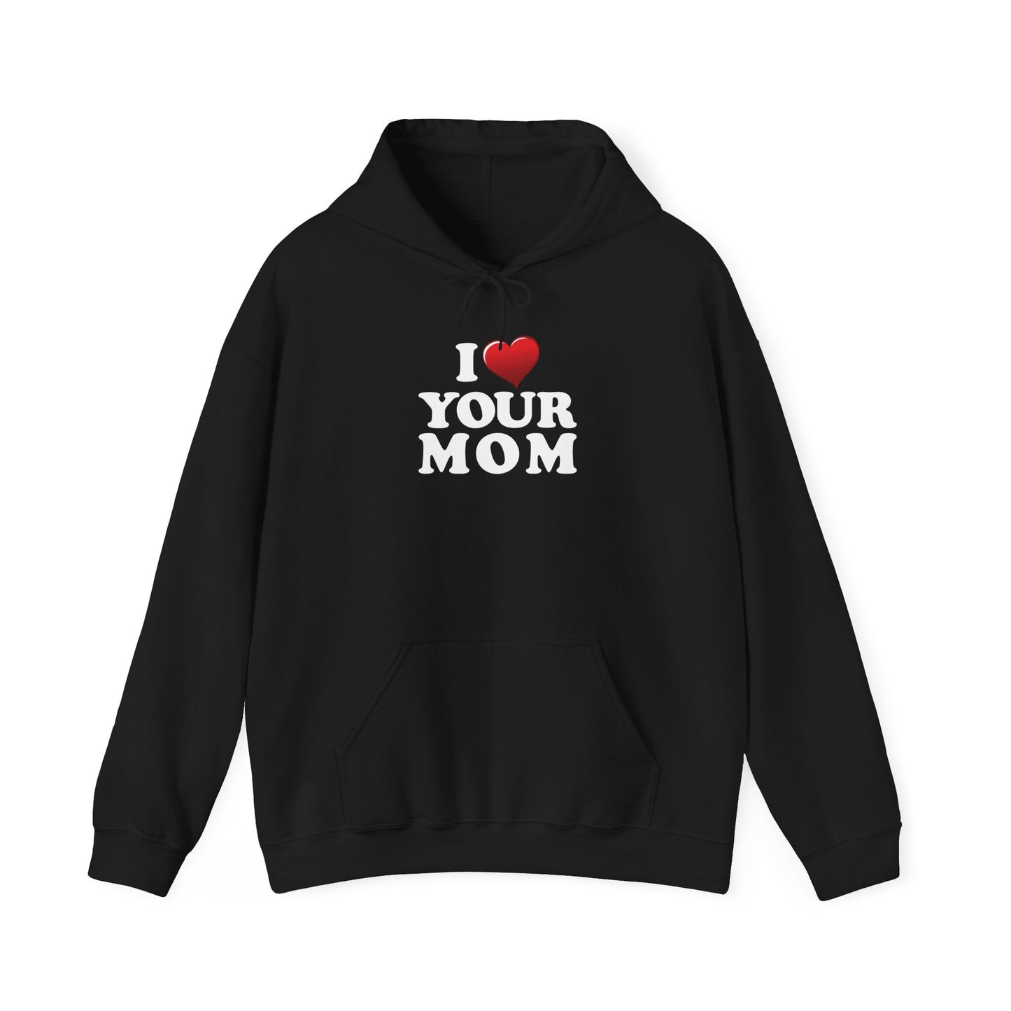 I ♥ Your Mom - Unisex Heavy Blend™ Hooded Sweatshirt