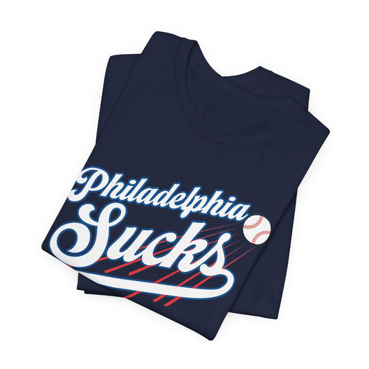 Philadelphia Sucks (for L.A. fans) - Unisex Jersey Short Sleeve Tee