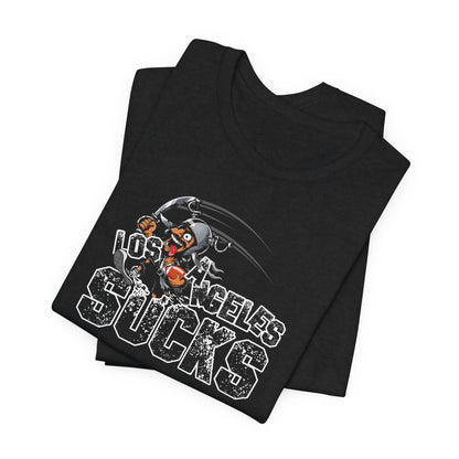 L.A. sux (for Las Vegas fans) - Unisex Jersey Short Sleeve Tee
