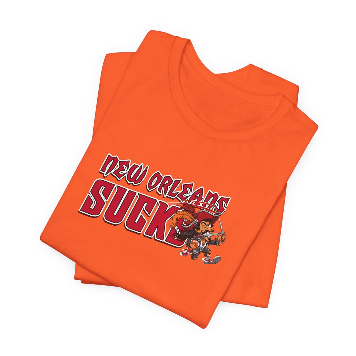 New Orleans Sucks (for Tampa Bay fans) - Unisex Jersey Short Sleeve Tee