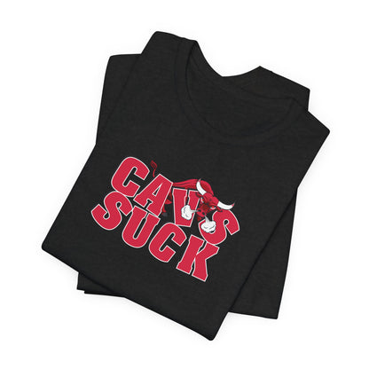 Calves Suck (for Bulls fans) - Unisex Jersey Short Sleeve Tee