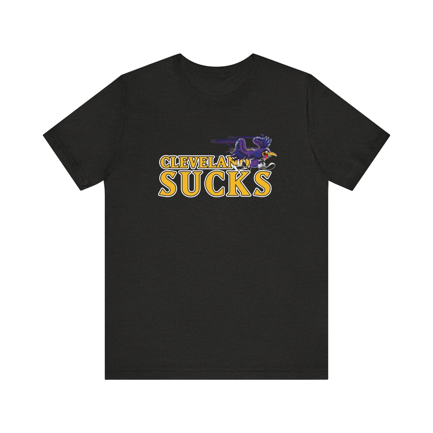 Cleveland Sucks (for Baltimore fans) - Unisex Jersey Short Sleeve Tee